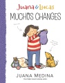 Juana & Lucas. Muchos changes Book Cover
