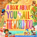 A book about you and all the world too Book Cover