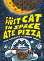 The first cat in space ate pizza Book Cover