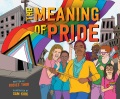 The meaning of pride Book Cover