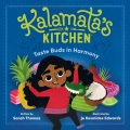 Kalamata's kitchen : taste buds in harmony Book Cover