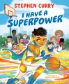 I have a superpower Book Cover