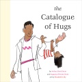 The catalogue of hugs Book Cover