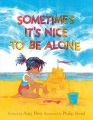 Sometimes it's nice to be alone Book Cover