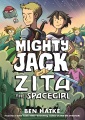 Mighty Jack and Zita the spacegirl Book Cover