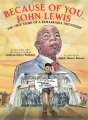 Because of you, John Lewis : the true story of a remarkable friendship Book Cover