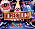 Digestion! the musical Book Cover