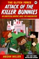 Attack of the killer bunnies : an unofficial graphic novel for Minecrafters Book Cover
