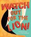 Watch out for the lion! Book Cover
