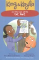 King & Kayla and the case of the cat hunt Book Cover