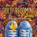 On a gold-blooming day : finding fall treasures Book Cover
