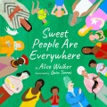 Sweet people are everywhere Book Cover