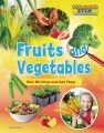 Fruits and Vegetables : How We Grow and Eat Them Book Cover