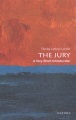 Book jacket for The jury : a very short introduction 
