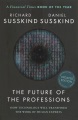 Book jacket for The future of the professions : how technology will transform the work of human experts 