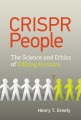 Book jacket for CRISPR people : the science and ethics of editing humans 