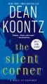 Book jacket for The silent corner : a novel of suspense 