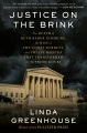 Book jacket for Justice on the brink : the death of Ruth Bader Ginsburg, the rise of Amy Coney Barrett, and twelve months that transformed the Supreme Court 