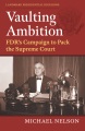 Book jacket for Vaulting ambition : FDR's campaign to pack the Supreme Court 
