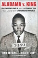 Book jacket for Alabama v. King : Martin Luther King Jr. and the criminal trial that launched the Civil Rights Movement 