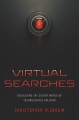 Book jacket for Virtual searches : regulating the covert world of technological policing 