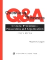 Book jacket for Questions & answers : criminal procedure : prosecution and adjudication : multiple choice and short answer questions and answers 