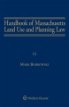 Book jacket for Handbook of Massachusetts land use and planning law : zoning, subdivision control, and nonzoning alternatives 