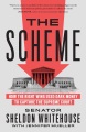 Book jacket for The scheme [electronic resource] : how the right wing used dark money to capture the Supreme Court 