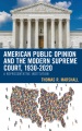 Book jacket for American public opinion and the modern Supreme Court, 1930-2020 : a representative institution 
