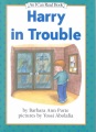 HARRY IN TROUBLE