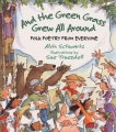 AND THE GREEN GRASS GREW ALL AROUND: FOLK POETRY FROM EVERYONE