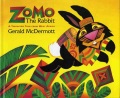 ZOMO THE RABBIT: A TRICKSTER TALE FROM WEST AFRICA