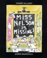 MISS NELSON IS MISSING!