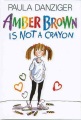 AMBER BROWN IS NOT A CRAYON