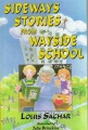 SIDEWAYS STORIES FROM WAYSIDE SCHOOL