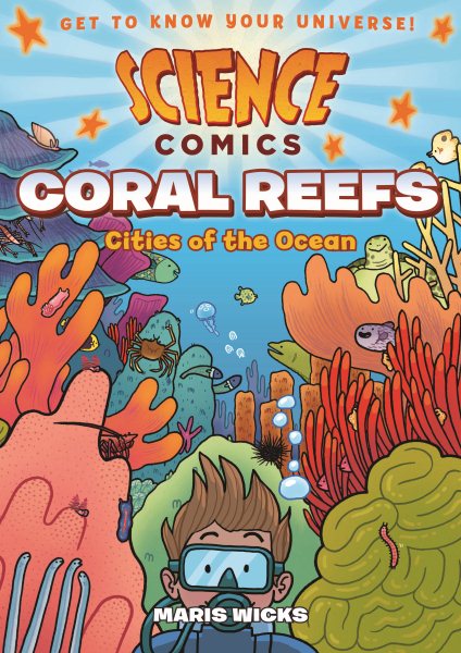 Coral Reefs, Cities of the Ocean 9781626721456