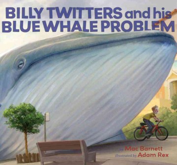 Billy Twitters and his blue whale problem 9780786849581