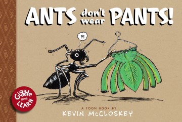 Ants Don’t Wear Pants 9781943145454