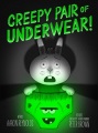 Creepy Underwear
