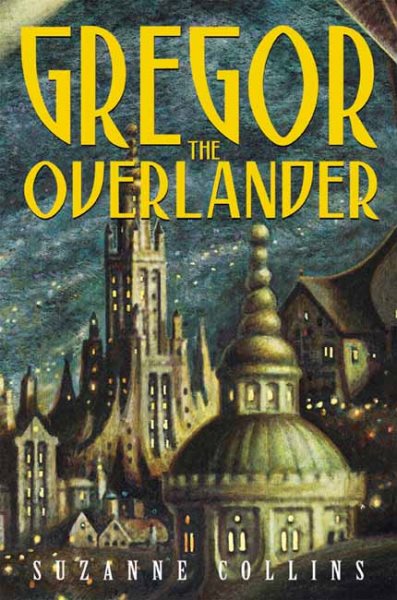 Gregor the Overlander book cover