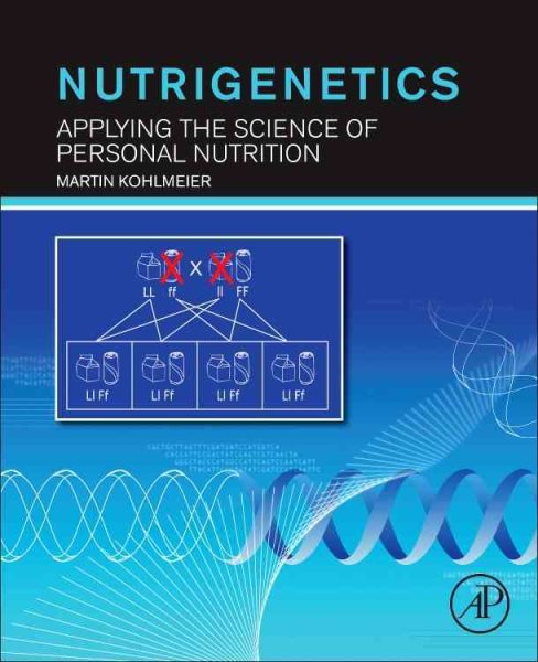 Nutrigenetics : applying the science of personal nutrition