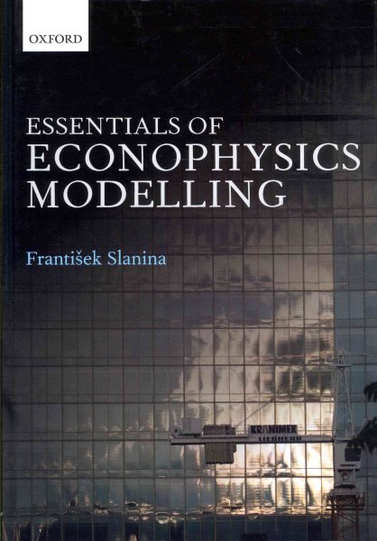 Essentials of econophysics modelling