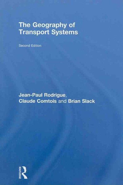 The geography of transport systems /