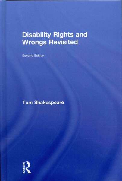 Disability rights and wrongs revisited