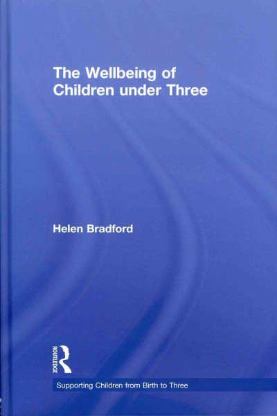The well-being of children under three