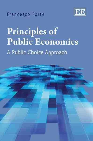 Principles of public economics : a public choice approach