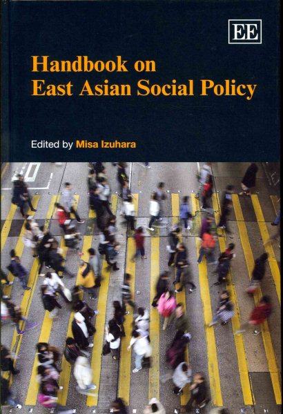 Handbook on East Asian social policy