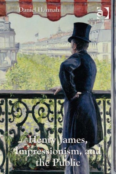 Henry James, impressionism, and the public