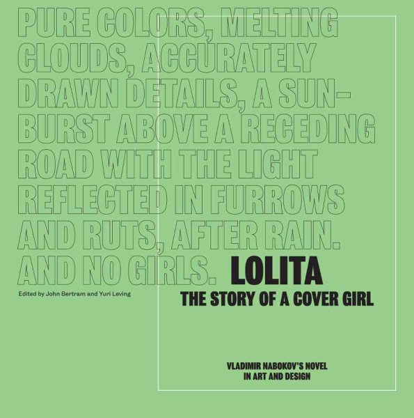 Lolita : the story of a cover girl : Vladimir Nabokov