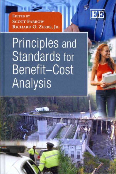 Principles and standards for benefit-cost analysis